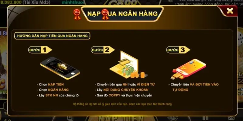 Nạp nhanh vào ví go88 bằng chuyển khoản ngân hàng
